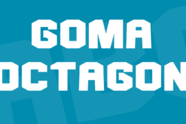 Goma Octagon Font