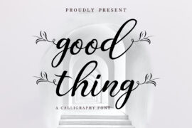 good thing Font