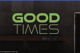 Good Times Font