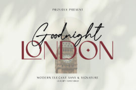 Goodnight London Font Family