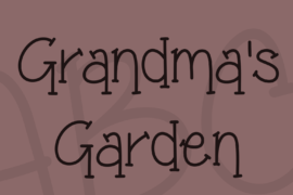 Grandma’s Garden Font