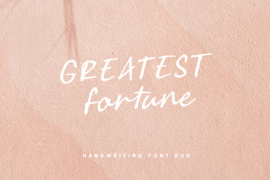 Greatest Fortune Font Family
