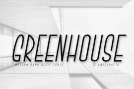 GREENHOUSE Font