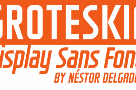 GROTESKIA Font Family