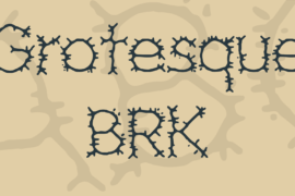 Grotesque BRK Font