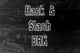 Hack & Slash BRK Font