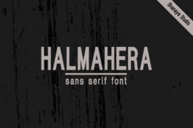 HALMAHERA SANS SERIF Font