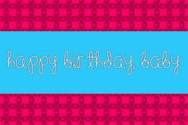 Happy Birthday, Baby Font Family