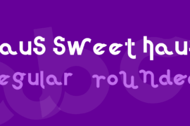 Haus Sweet Haus Font Family