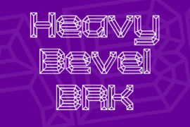 Heavy Bevel BRK Font