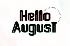 Hello August – Personal Use Font