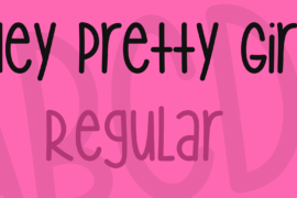 Hey Pretty Girl Font
