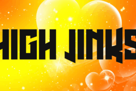 High Jinks Font