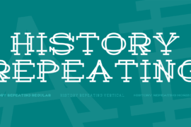 History Repeating Font Family
