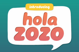 Hola Zozo Font