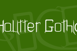 Holitter Gothic Font
