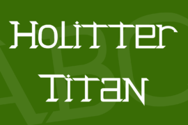 Holitter Titan Font