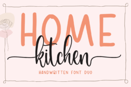 Home Kitchen Font Family