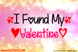 I Found My Valentine Font Family