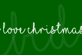 I Love Christmas Font
