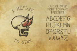 I Refuse To Sink Font