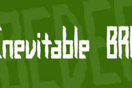 Inevitable BRK Font