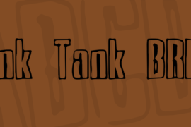Ink Tank BRK Font