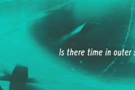 Is there time in outer space? Font