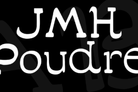 JMH Poudre Font Family