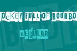 Jockey Full Of Bourbon Font