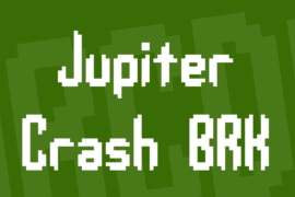 Jupiter Crash BRK Font