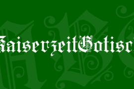 KaiserzeitGotisch Font