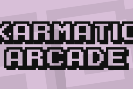 Karmatic Arcade Font