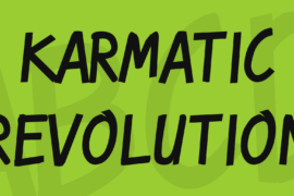 Karmatic Revolution Font