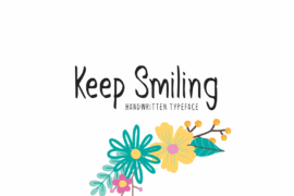 Keep Smiling Font