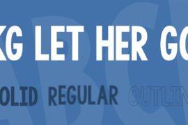 KG LET HER GO Font Family