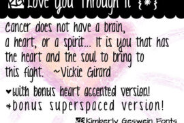 KG Love You Through It Font Family