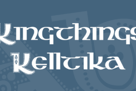 Kingthings Kelltika Font