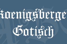 Koenigsberger Gotisch Font