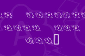 KR Careful What You Say! Font