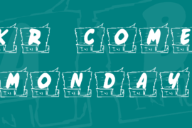 KR Come Monday Font