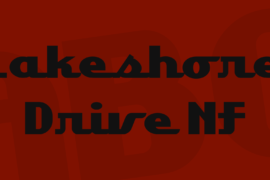 Lakeshore Drive NF Font