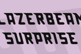 Lazerbeam surprise Font