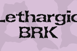 Lethargic BRK Font