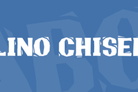 Lino Chisel Font