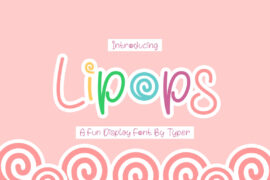 Lipops Font