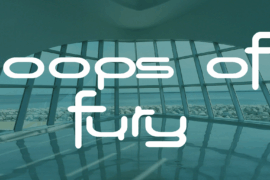 Loops of Fury Font