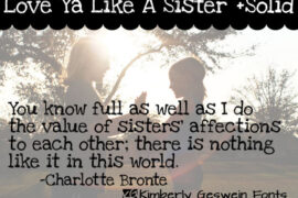 Love Ya Like A Sister Font