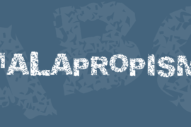 Malapropism Font