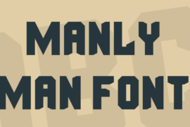 Manly Man Font Font